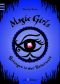 [Magic Girls 04] • Gefangen in der Unterwelt